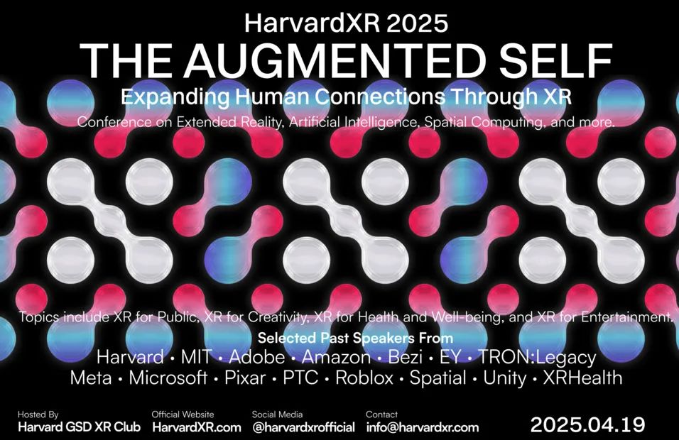 哈佛XR2025大會——增強自我TheAugmentedSelf
