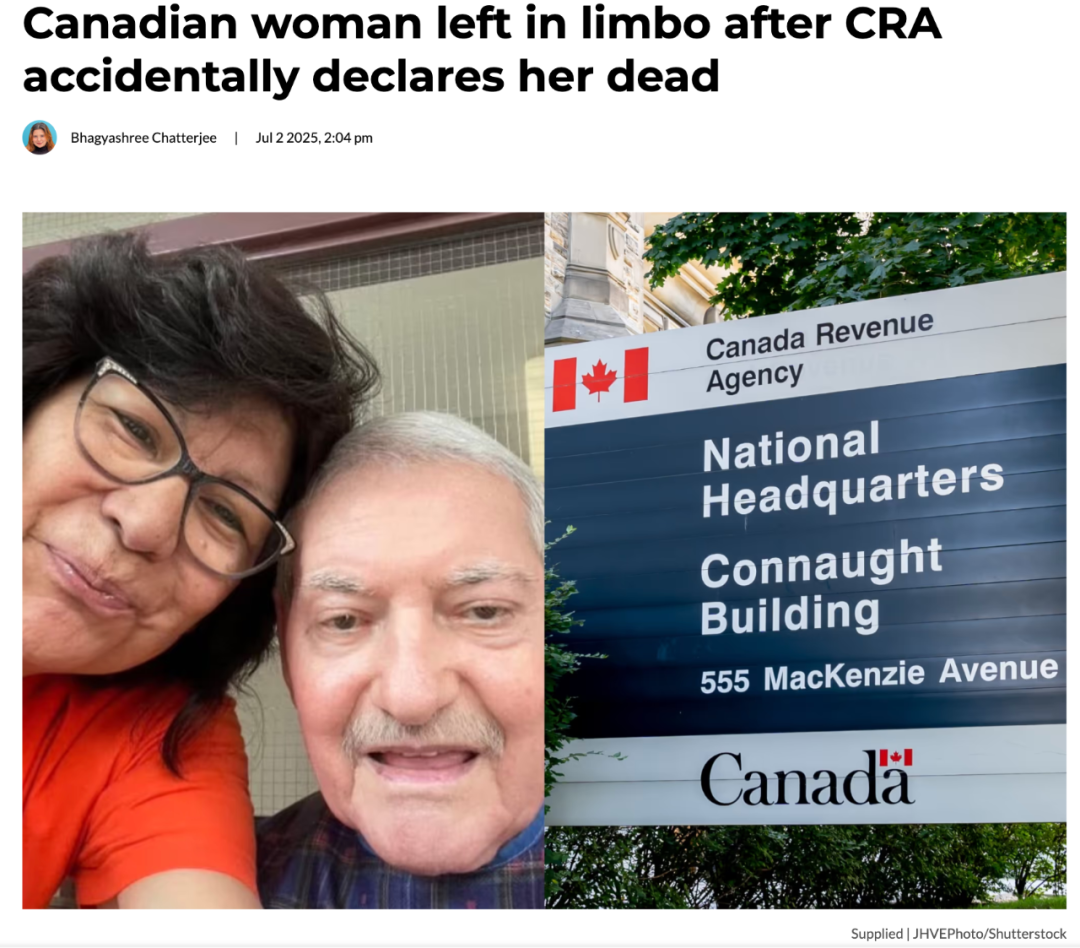 活著的人被判‘死亡’！加拿大婦女被CRA宣告已死，失去養老金和SIN，只因報稅出錯！