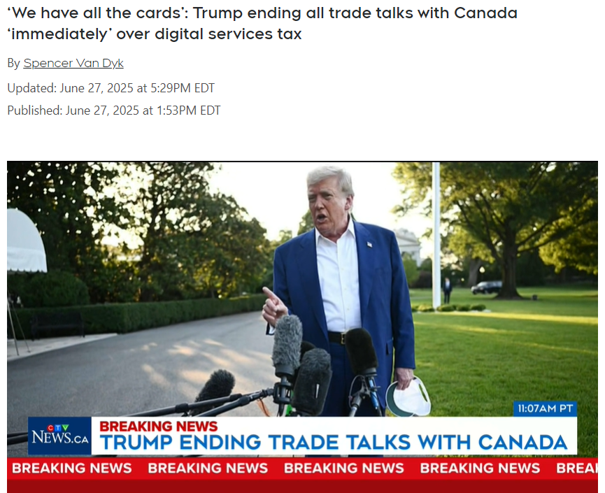 又被惹毛了！特朗普再度發飆，宣稱將立即終止與加拿大貿易談判！還將在7天內公佈關稅！