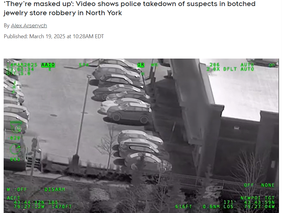 堪比大片！加拿大團夥作案搶劫珠寶店，警方圍追逮捕！直升機拍下全程！