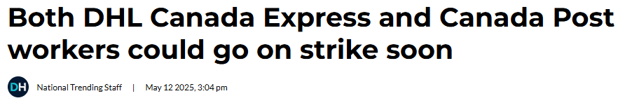 又要癱了！！CanadaPost和DHL最快下週罷工！